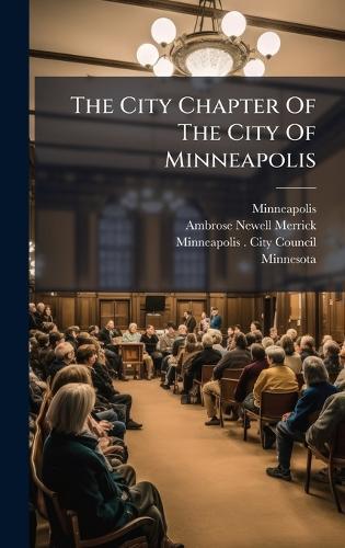The City Chapter Of The City Of Minneapolis
