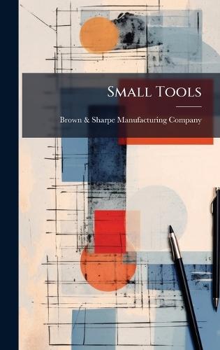 Small Tools
