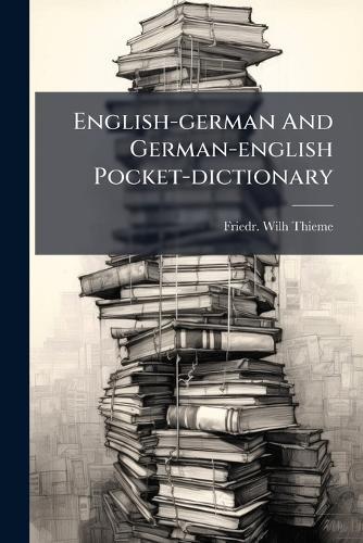 English-german And German-english Pocket-dictionary