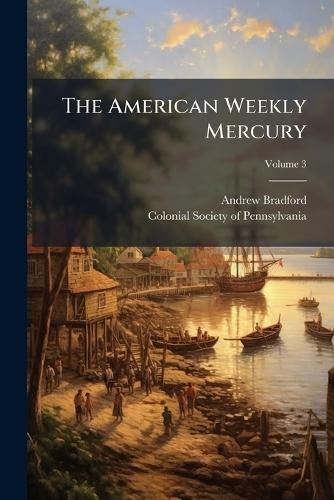 The American Weekly Mercury