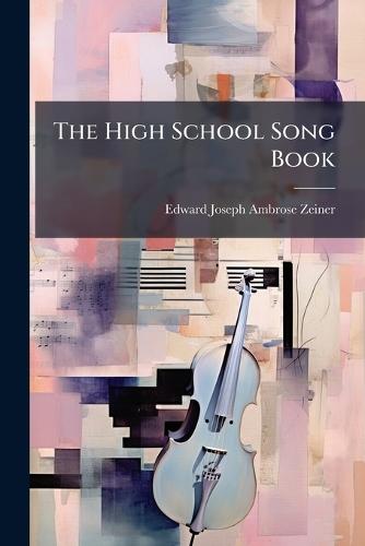 The High School Song Book