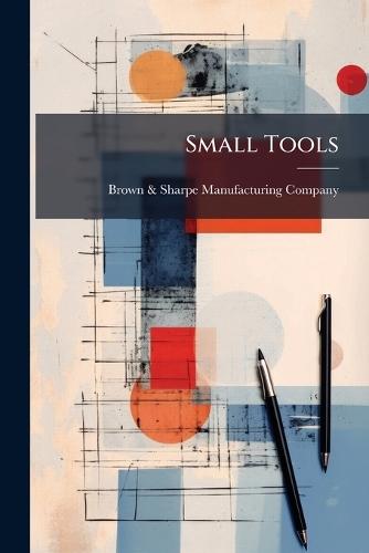 Small Tools