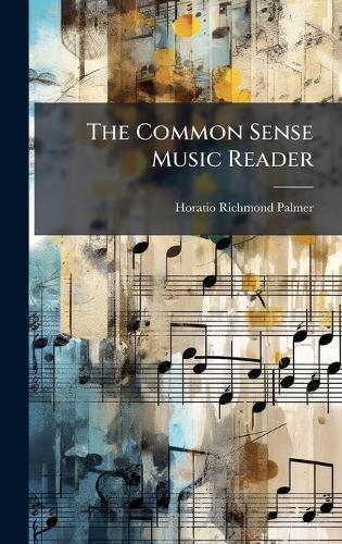 The Common Sense Music Reader