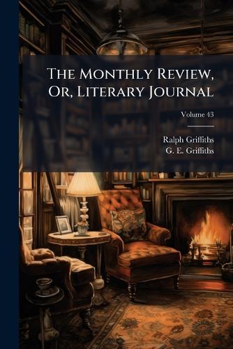 The Monthly Review, Or, Literary Journal