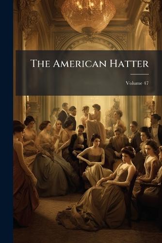 The American Hatter