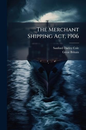 The Merchant Shipping Act, 1906