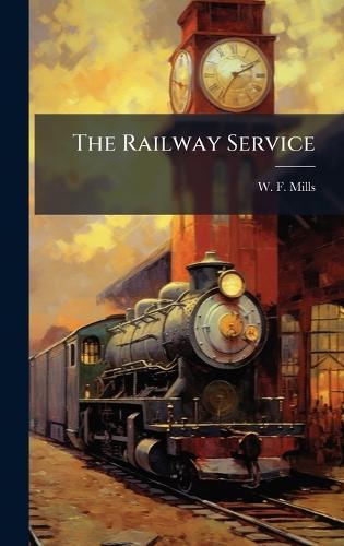 The Railway Service