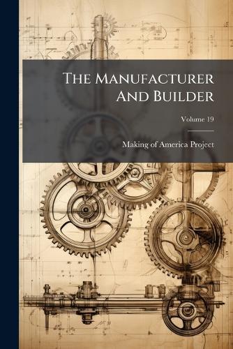 The Manufacturer And Builder