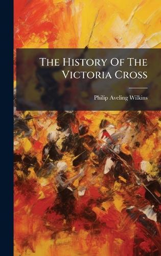 The History Of The Victoria Cross