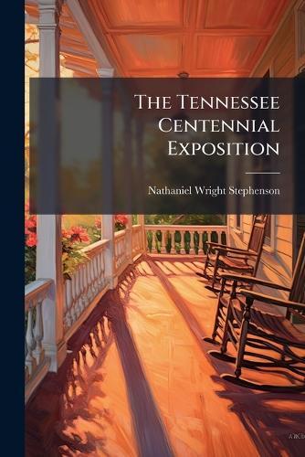 The Tennessee Centennial Exposition