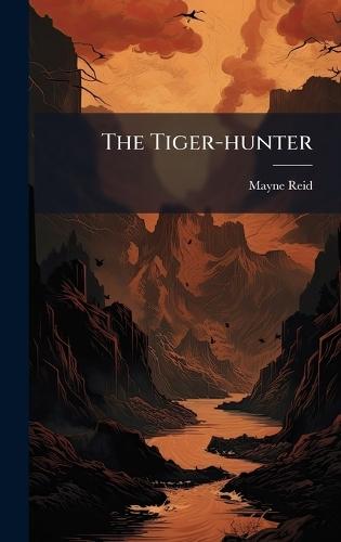 The Tiger-hunter