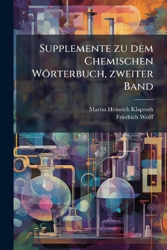 Supplemente zu dem Chemischen Wörterbuch, zweiter Band