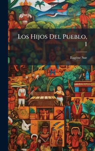 Los Hijos Del Pueblo, 1