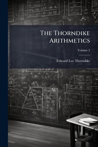 The Thorndike Arithmetics