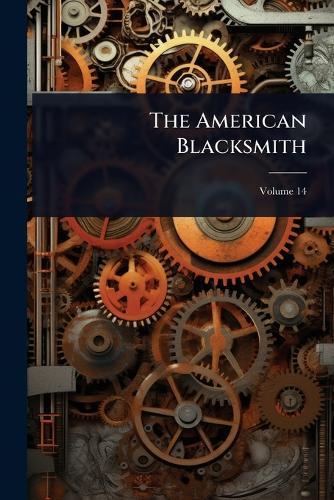 The American Blacksmith