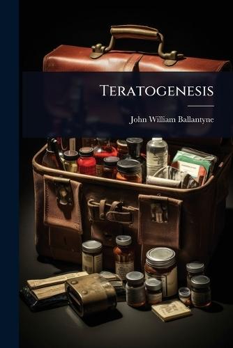 Teratogenesis