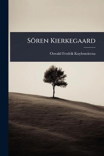 Sören Kierkegaard