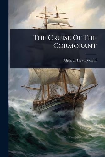 The Cruise Of The Cormorant