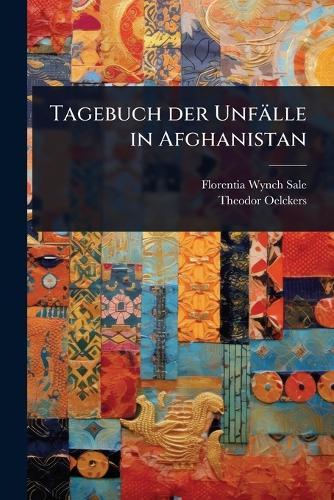 Tagebuch der Unfälle in Afghanistan
