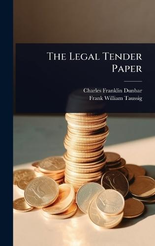 The Legal Tender Paper