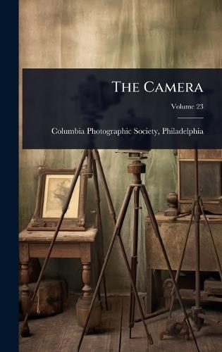The Camera