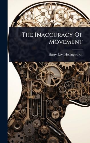 The Inaccuracy Of Movement