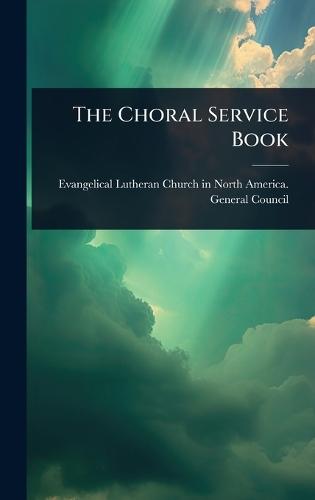 The Choral Service Book