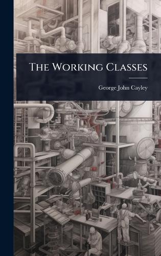 The Working Classes