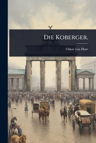 Die Koberger.
