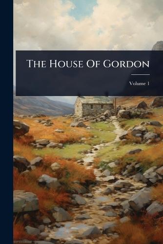 The House Of Gordon