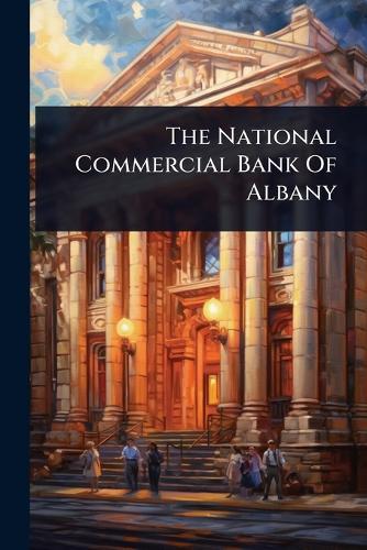The National Commercial Bank Of Albany