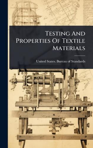 Testing And Properties Of Textile Materials