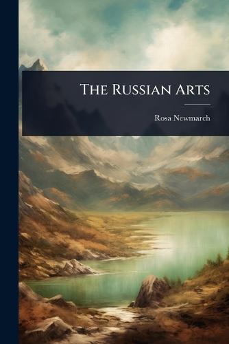 The Russian Arts