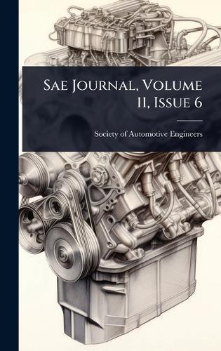 Sae Journal, Volume 11, Issue 6