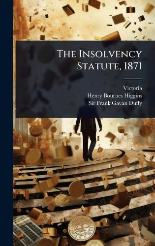 The Insolvency Statute, 1871