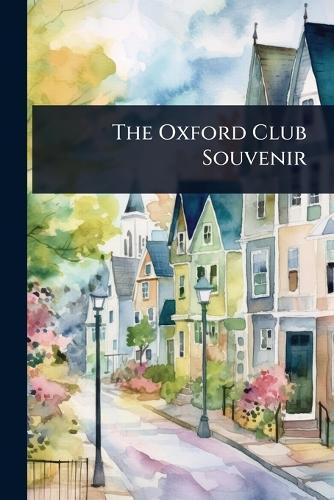 The Oxford Club Souvenir