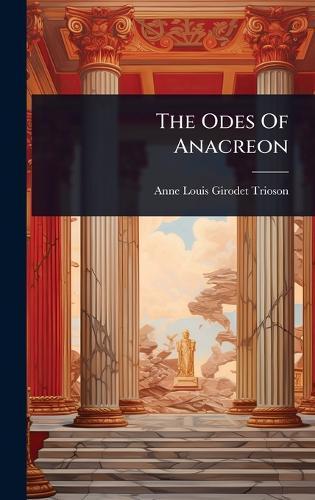 The Odes Of Anacreon
