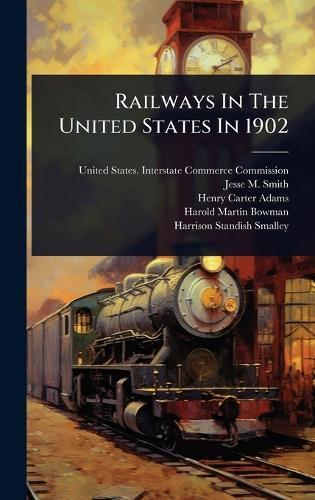 Railways In The United States In 1902