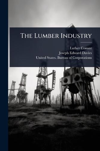 The Lumber Industry