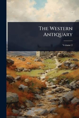 The Western Antiquary