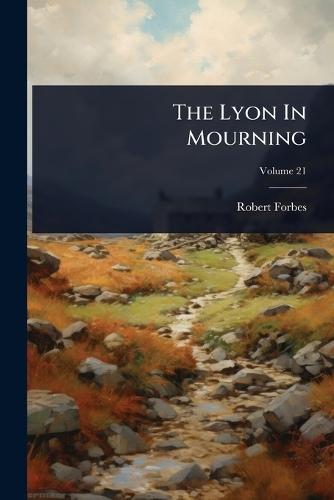 The Lyon In Mourning