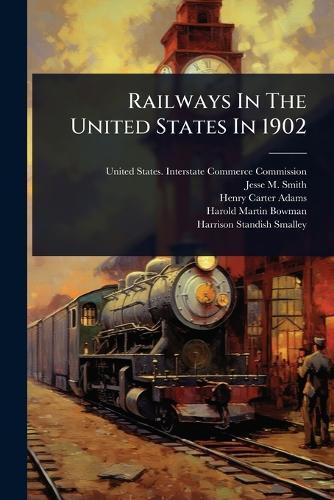 Railways In The United States In 1902