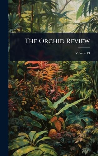 The Orchid Review