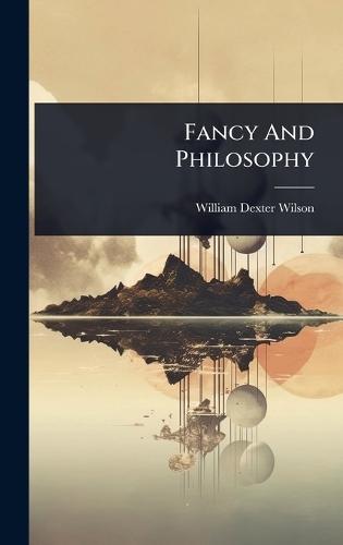 Fancy And Philosophy