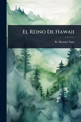 El Reino De Hawaii