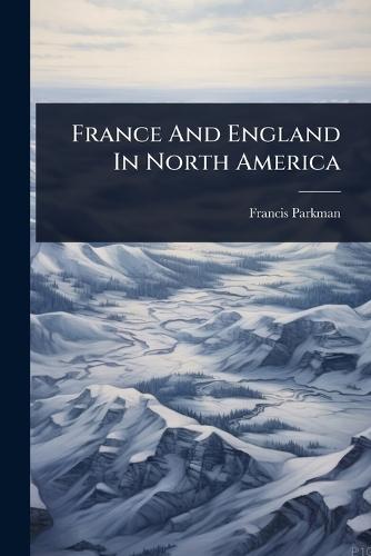 France And England In North America