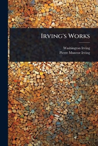 Irving's Works