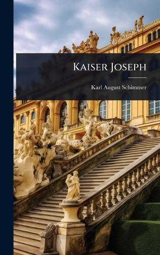 Kaiser Joseph