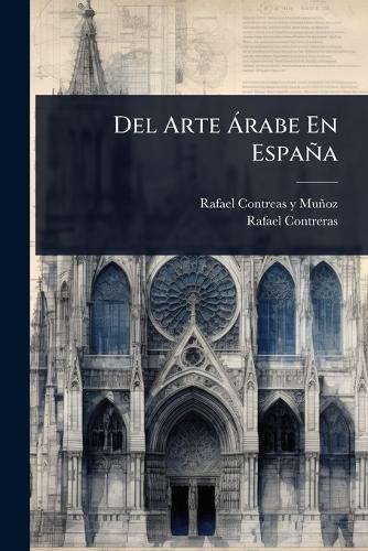 Del Arte Ã rabe En España