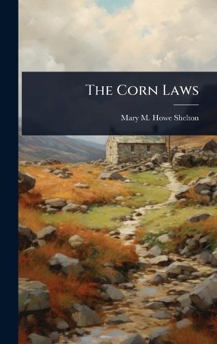 The Corn Laws
